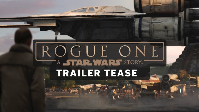 Rogue One Teaser