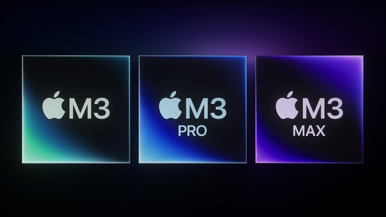 M3, M3 Pro, and M3 Max